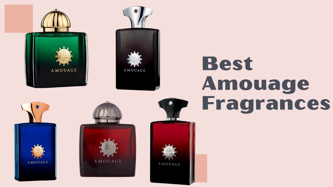 Best Amouage Fragrances